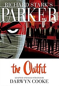 Richard Starks Parker: The Outfit (Hardcover)