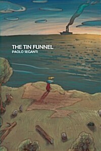 The Tin Funnel (Paperback)