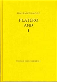 Juan Ramon Jimenez: Platero and I (Hardcover)
