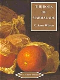 The Book of Marmalade (Paperback, 2 ed)