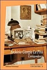 Archivio Giorgio La Pira: Corrispondenza (Paperback)