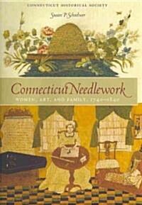 Connecticut Needlework (Hardcover)