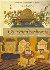 Connecticut Needlework (Paperback)