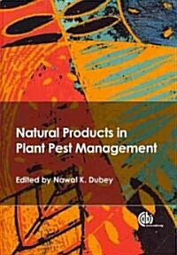 Natural Products in Plant Pest Management (Hardcover)
