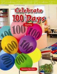 Celebrate 100 Days: Counting (Paperback) - Level 1