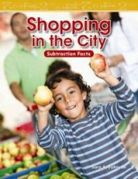 Shopping in the City: Subtraction Facts (Paperback)