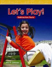 Let's Play!: Subtraction Facts (Paperback)