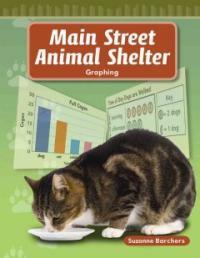 Main Street Animal Shelter: Graphing (Paperback)