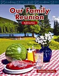 Our Family Reunion (Paperback)