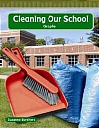 Cleaning Our School (Paperback)