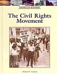The Civil Rights Movement (Library Binding)