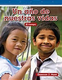 Un A? de Nuestras Vidas (Paperback)