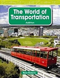 The World of Transportation (Paperback)