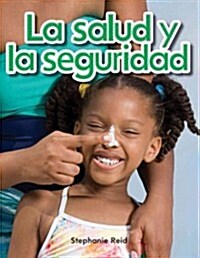 La Salud Y La Seguridad (Paperback)