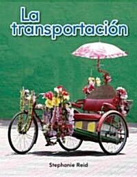 La Transportaci? (Paperback)