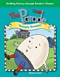 The Parade: Humpty Dumpty (Paperback)