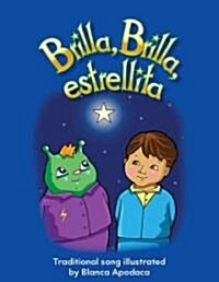 Brilla, Brilla, Estrellita (Paperback)