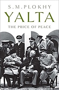 Yalta : The Price of Peace (Paperback)