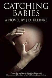 Catching Babies (Paperback, Reprint)