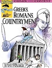 Greeks, Romans, Countrymen! (Paperback)