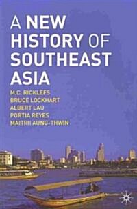 A New History of Southeast Asia (Paperback)