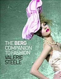 The Berg Companion to Fashion (Hardcover)
