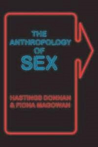 The Anthropology of Sex (Hardcover)