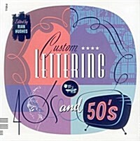 Custom Lettering of the 40s and 50s (Paperback)