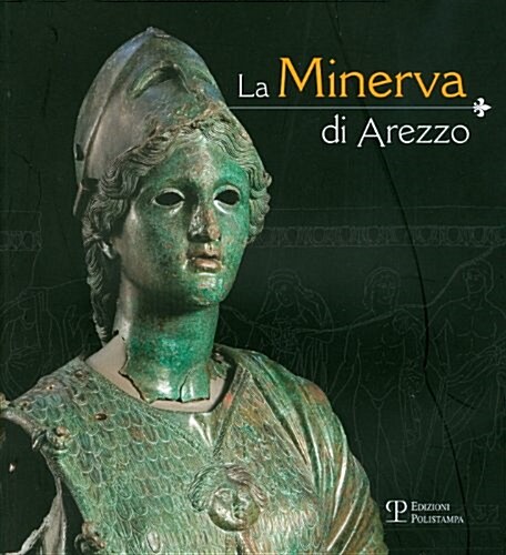 La Minerva Di Arezzo (Paperback)