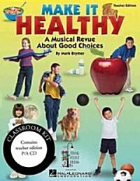 Make It Healthy (Paperback)