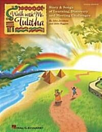 Walk With Me, Tulitha (Paperback)