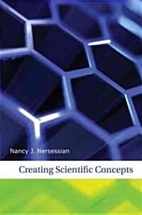 Creating Scientific Concepts (Paperback)