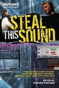 Keyboard Presents Steal This Sound (Paperback)