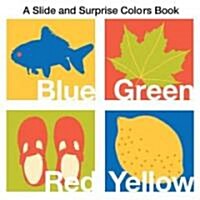 Slide and Surprise Colors (Board Books)
