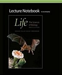 Life, Lecture Notebook: The Science of Biology (Paperback, 9th)