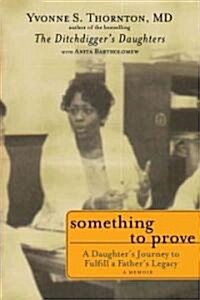 Something to Prove (Hardcover)