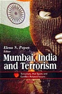 Mumbai, India & Terrorism (Paperback, UK)