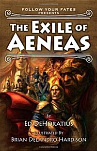 The Exile of Aeneas (Paperback)