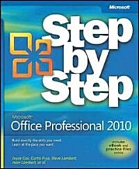 Microsoft Office Professional 2010: Step by Step (Paperback)