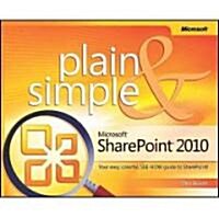 Microsoft SharePoint 2010 Plain & Simple (Paperback)