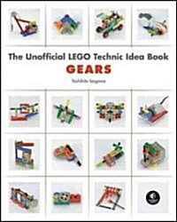 The Lego Technic Idea Book: Simple Machines (Paperback)