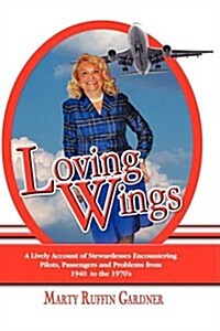 Loving Wings (Hardcover)