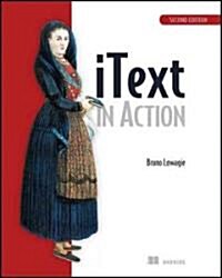[중고] Itext in Action: Covers Itext 5 (Paperback, 2)