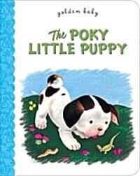 The Poky Little Puppy (Board Books)