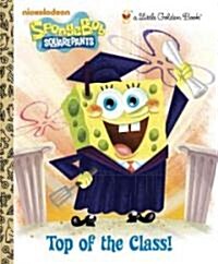 Top of the Class! (Hardcover)