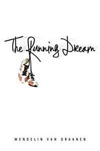 The Running Dream (Hardcover)