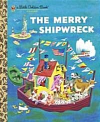 The Merry Shipwreck (Hardcover)