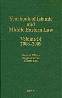 Yearbook of Islamic and Middle Eastern Law, Volume 14 (2008-2009) (Hardcover)