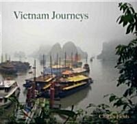 Vietnam Journeys: The Hidden Charm (Hardcover)