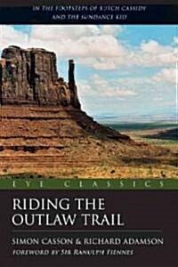 Riding the Outlaw Trail (Paperback, 2 Revised edition)